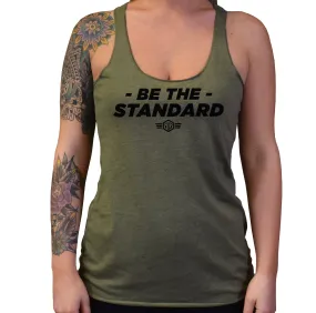 Be The Standard Ladies Tank