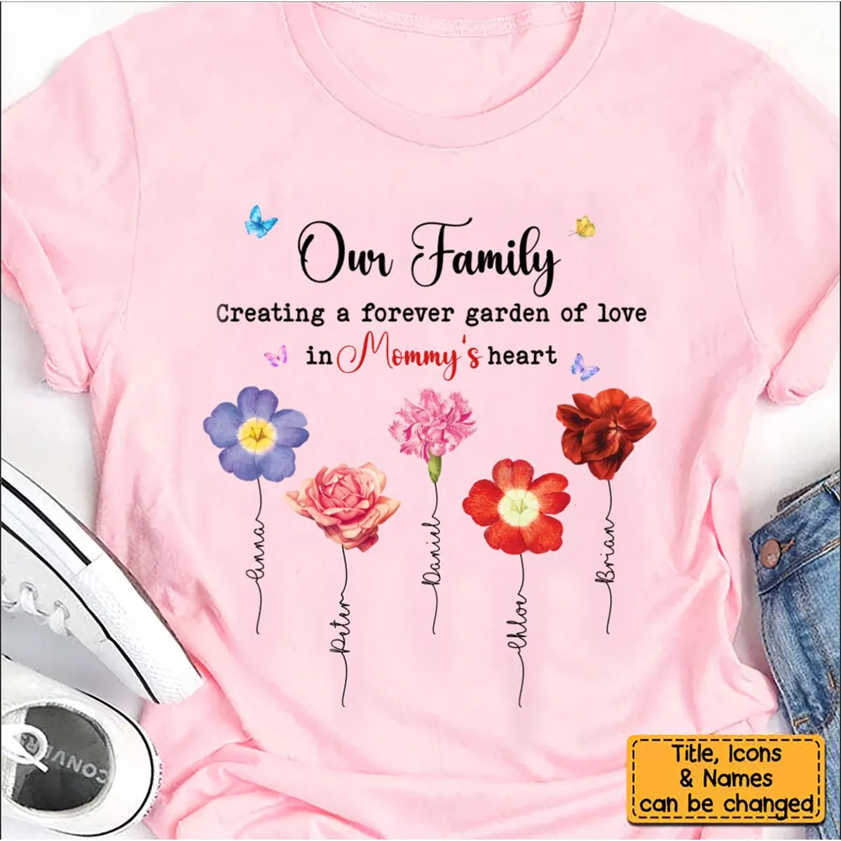 Family - Creating a forever garden of love - Personalized Gift For Mom Flowers Garden T-Shirt Hoodie Sweatshirt