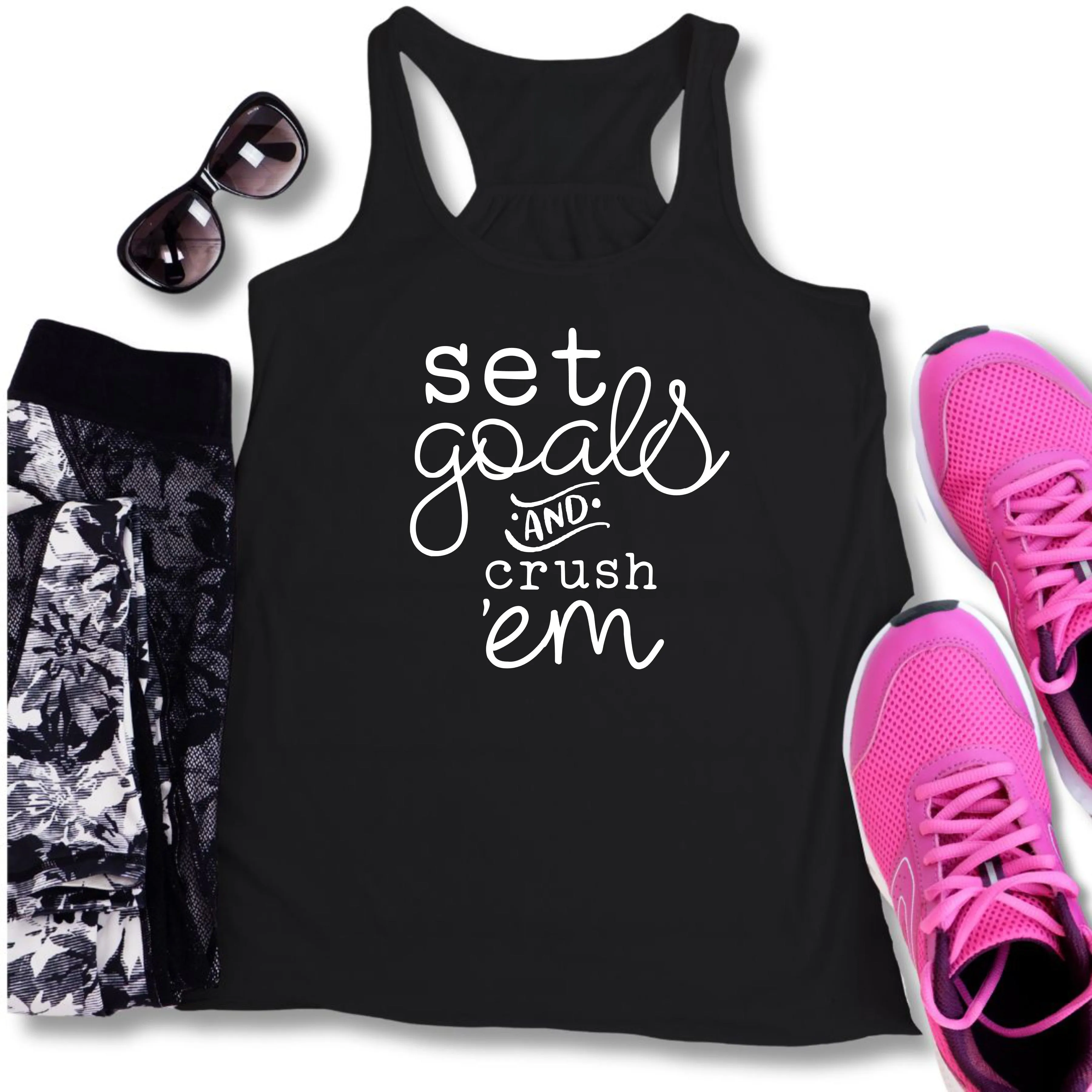 Set Goals & Crush 'Em Workout Tank Top | Motivational Workout Tanks