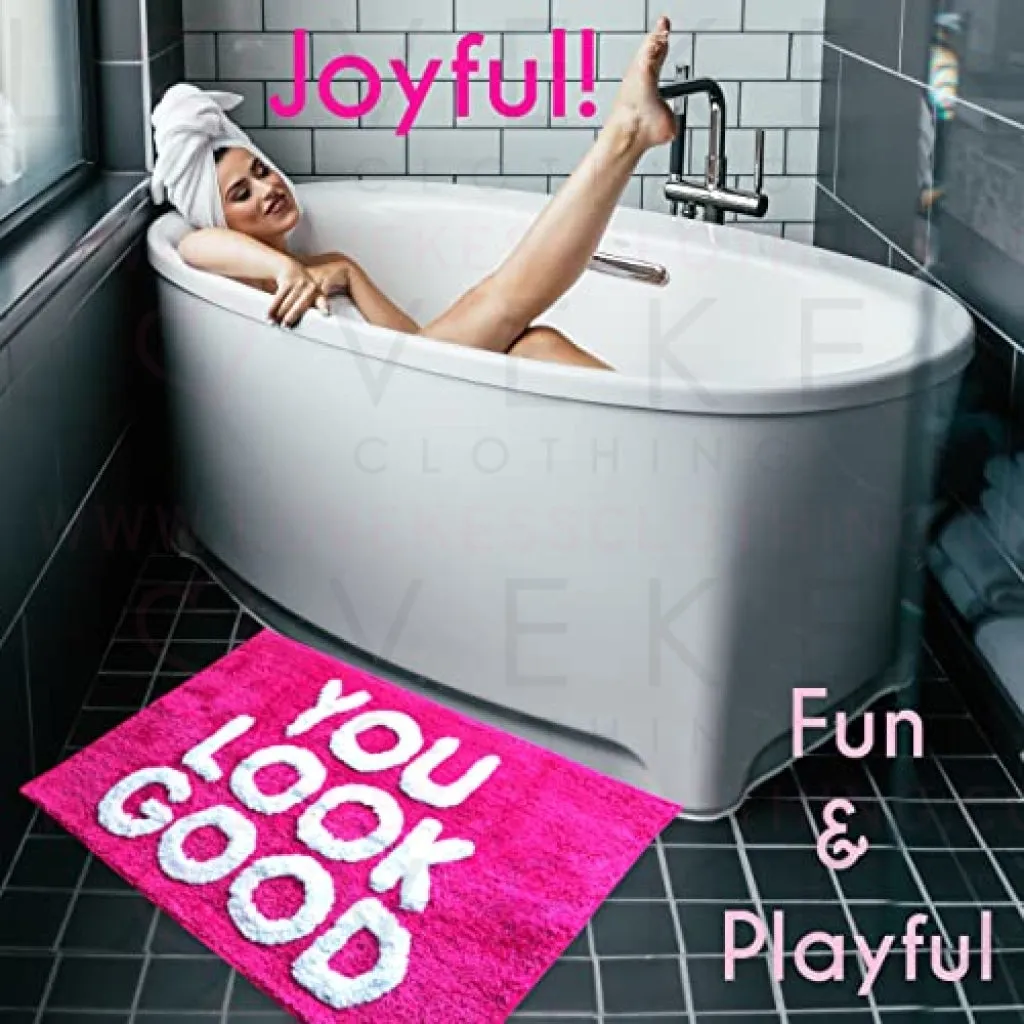 You Look Good Bath Mat Hot Pink Blush Cute Bathroom Rugs for Girls Hello Gorgeous Peach Coral Beautiful Funny Shower Fun Bathroom Decor Non-Slip Washable Kids Women